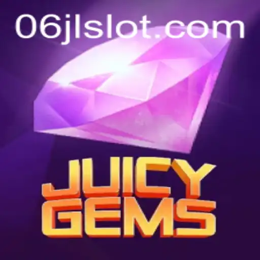 Exploring the World of JuicyGems: Your Next Gaming Adventure