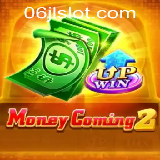 Unveiling MoneyComing2: The Exciting World of 06jl Slot
