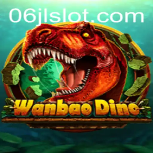 Unveiling WanBaoDino: A Thrilling Journey into the World of 06jl Slot