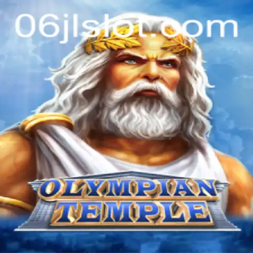 Discover the Thrilling World of OlympianTemple: A Guide to 06jl Slot