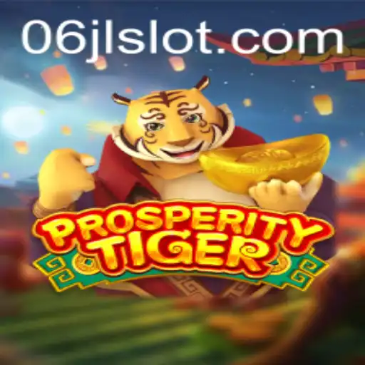 Discovering ProsperityTiger: The Exciting Dynamics of the 06jl Slot Game